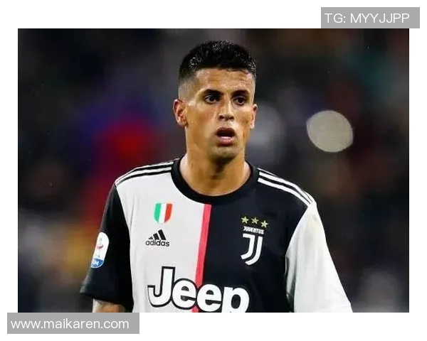 坎塞洛:从边缘球员到足坛明星的华丽转身与成长之路 坎塞洛:从边缘球员到足坛明星的华丽转身与成长之路